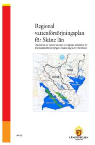 Bilden visar framsidan av rapporten "Regional vattenförsörjningsplan för Skåne län Utpekande av vattenresurser av regional betydelse för dricksvattenförsörjningen i Skåne idag och i framtiden". Rapport nummer 2012:2