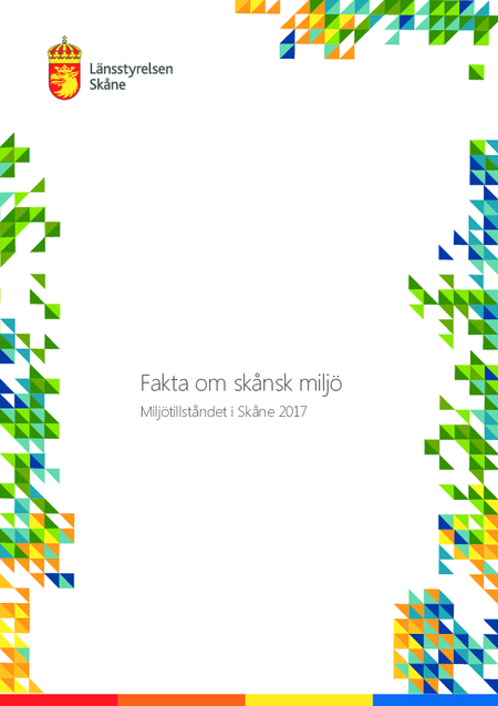 Framsida av rapporten Fakta om skånsk miljö 2017