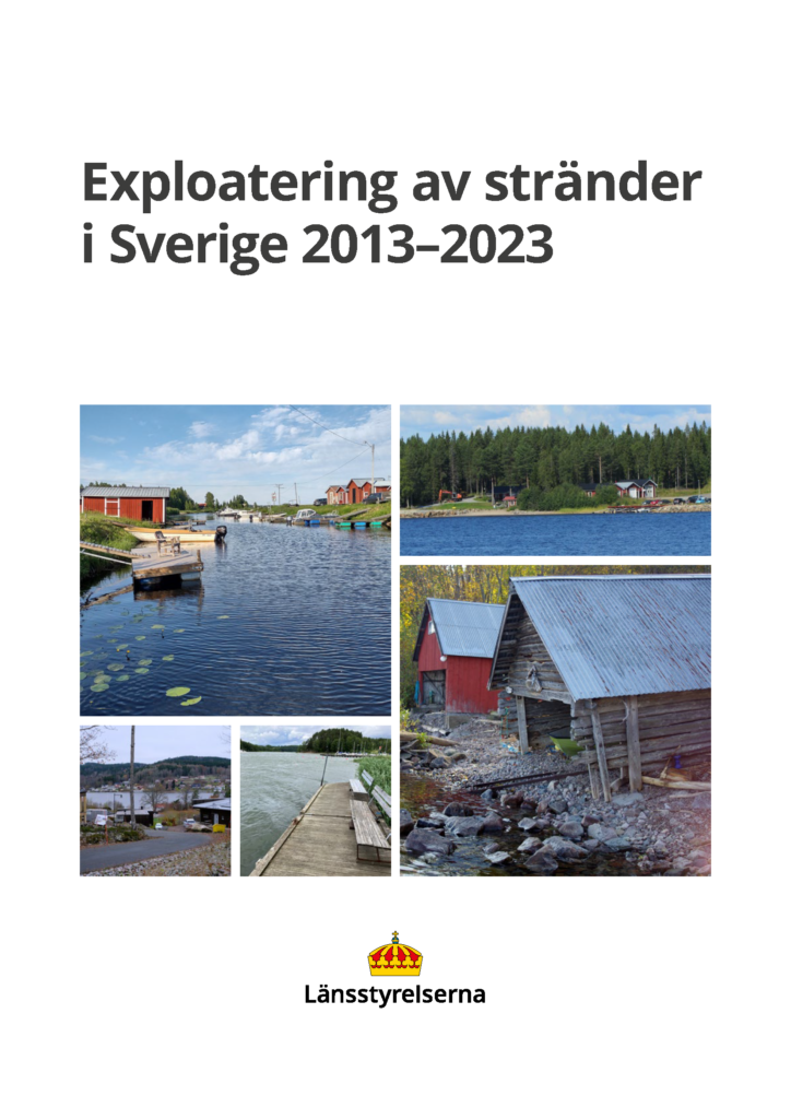 Framsida till rapporten Exploatering av stränder i Sverige 2013–2023