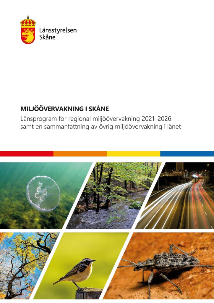 Omslaget till rapporten "Miljöövervakning i Skåne - Länsprogram för regional miljöövervakning 2021-2026 samt en sammanfattning av övrig miljöövervakning i länet.