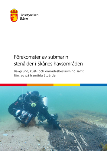 Rapportframsida Förekomster av submarin stenålder i Skånes havsområden